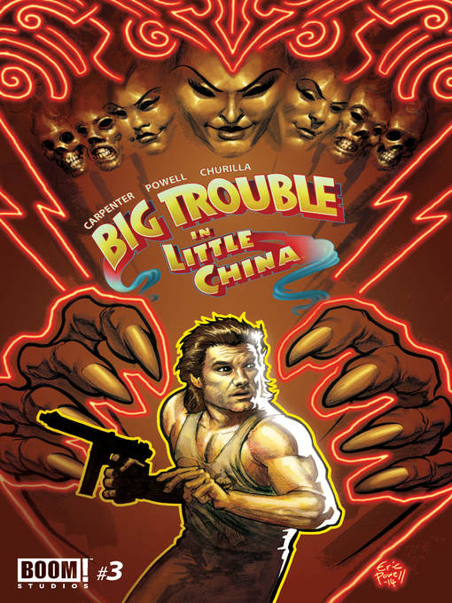 Title details for Big Trouble in Little China #3 by John Carpenter - Available